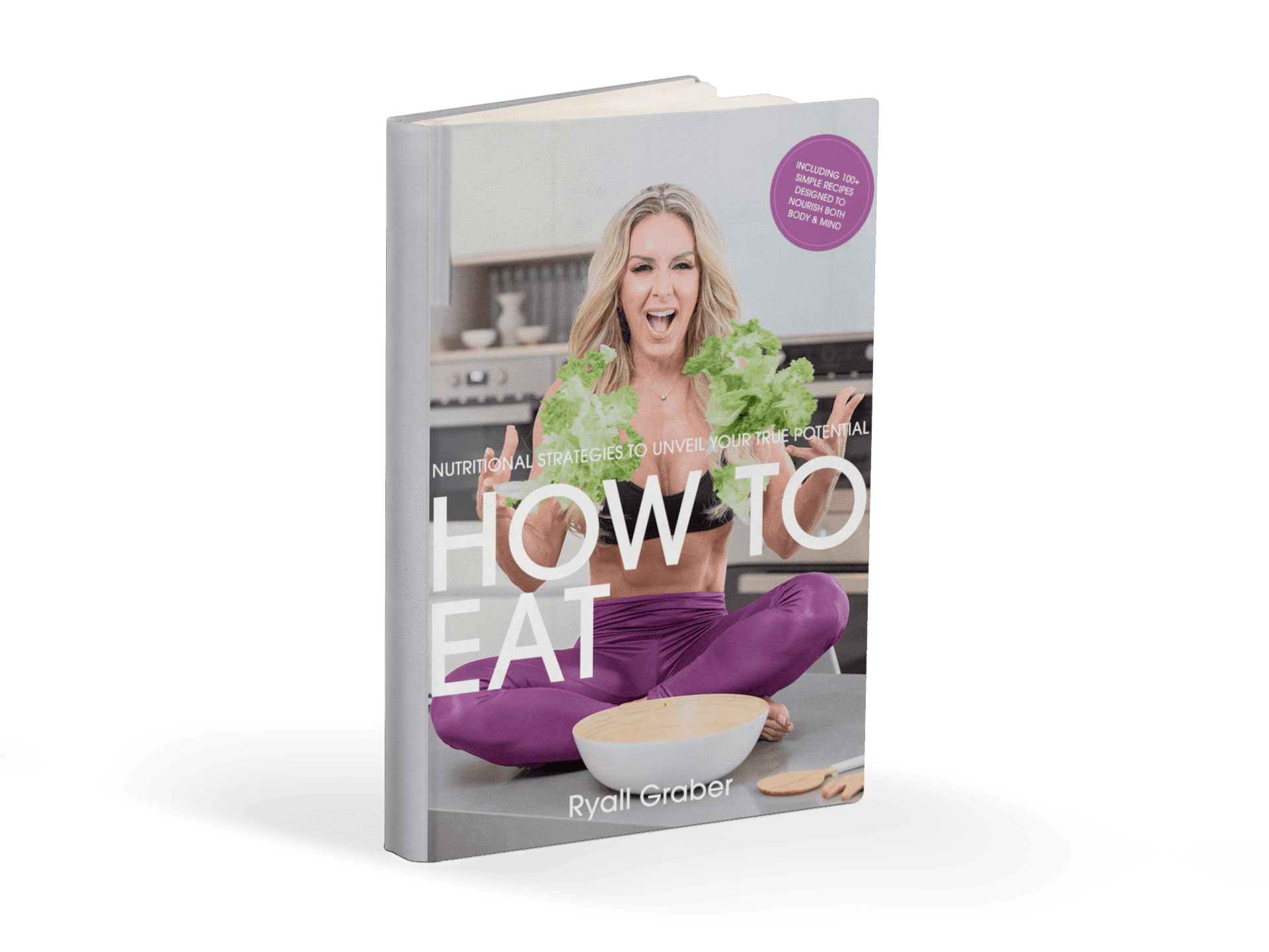 How To Eat by Ryall Graber